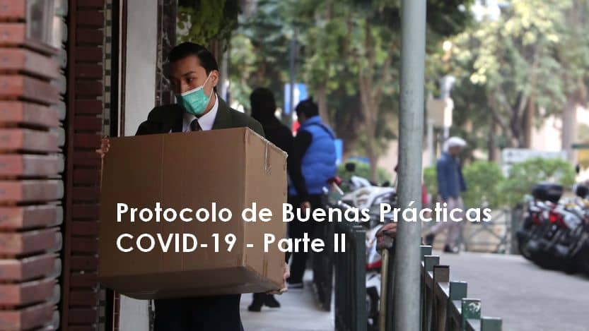 Lee más sobre el artículo Protocolo de buenas prácticas COVID-19 – II Parte